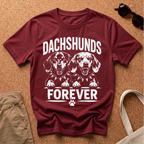 Dachshunds Forever T-Shirt