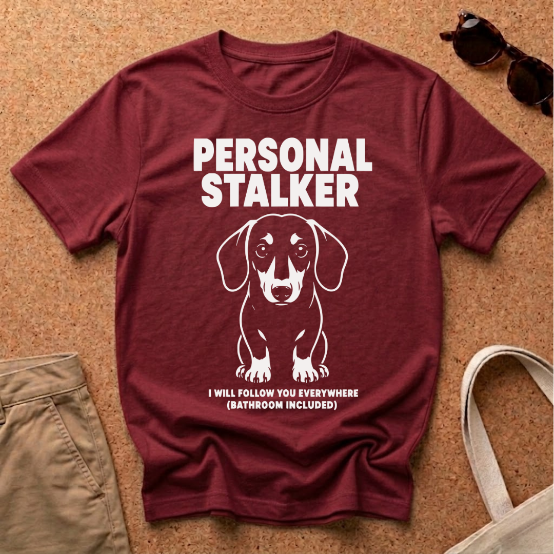 Personal Stalker T-Shirt
