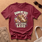 He's Doing Less T-Shirt - Antique Cherry Red