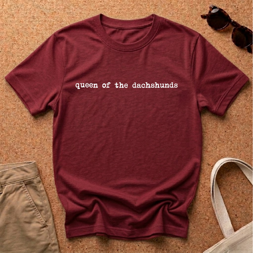 Queen of the Dachshunds T-Shirt