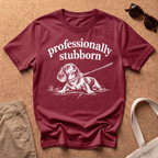 Profession Stubborn T-Shirt