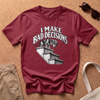 Bad Decisions Stairs T-Shirt - Antique Cherry Red