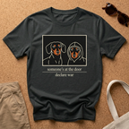 Someone's At The Door T-Shirt
