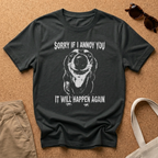 It will happen again T-Shirt