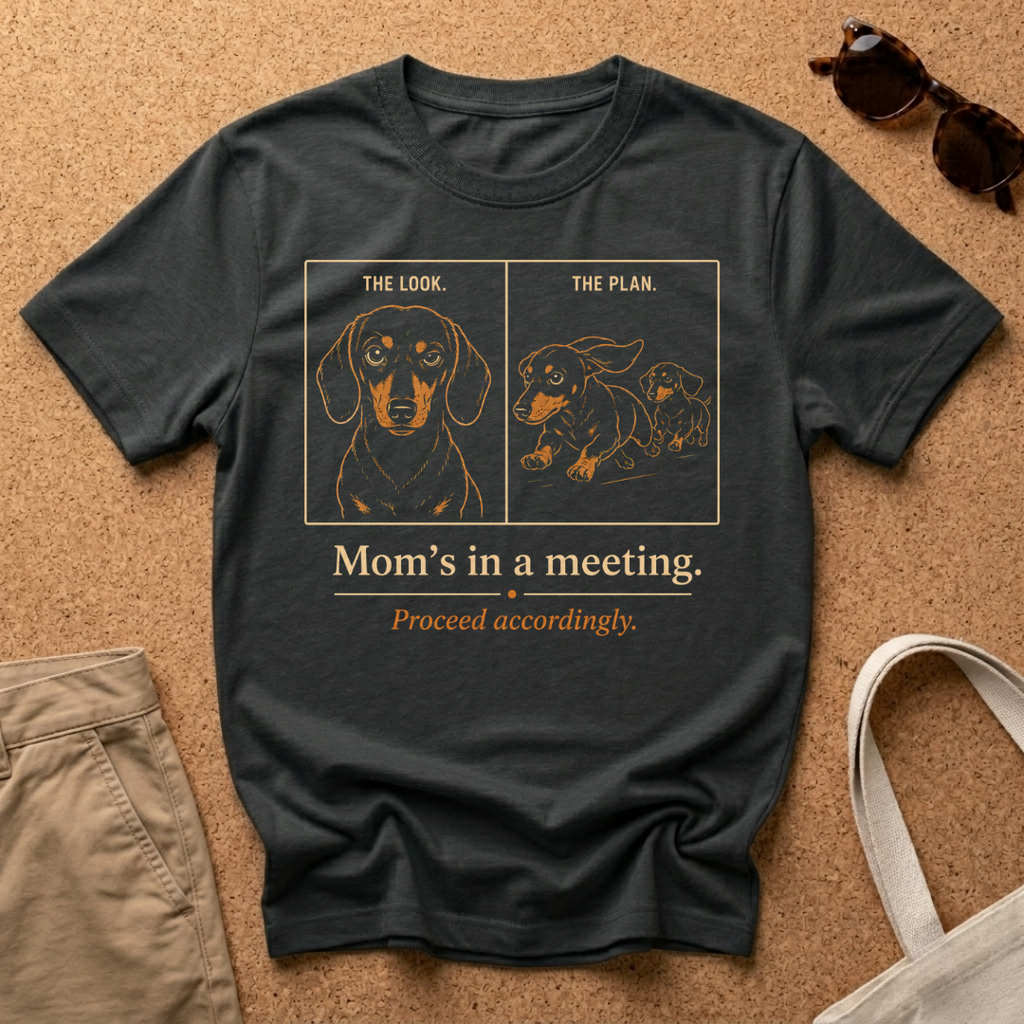 Mom's in a meeting T-Shirt