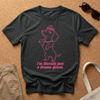 Drama Queen T-Shirt