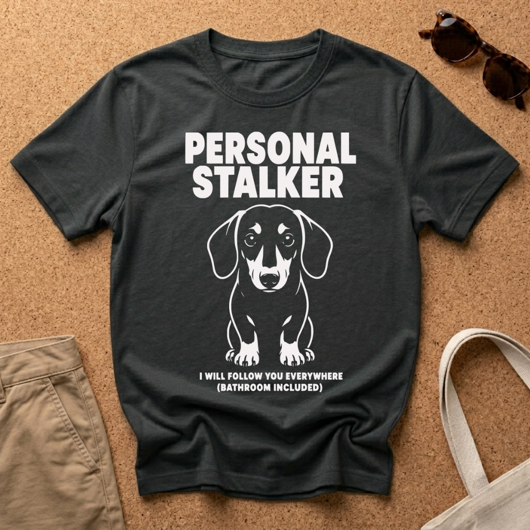 Personal Stalker T-Shirt