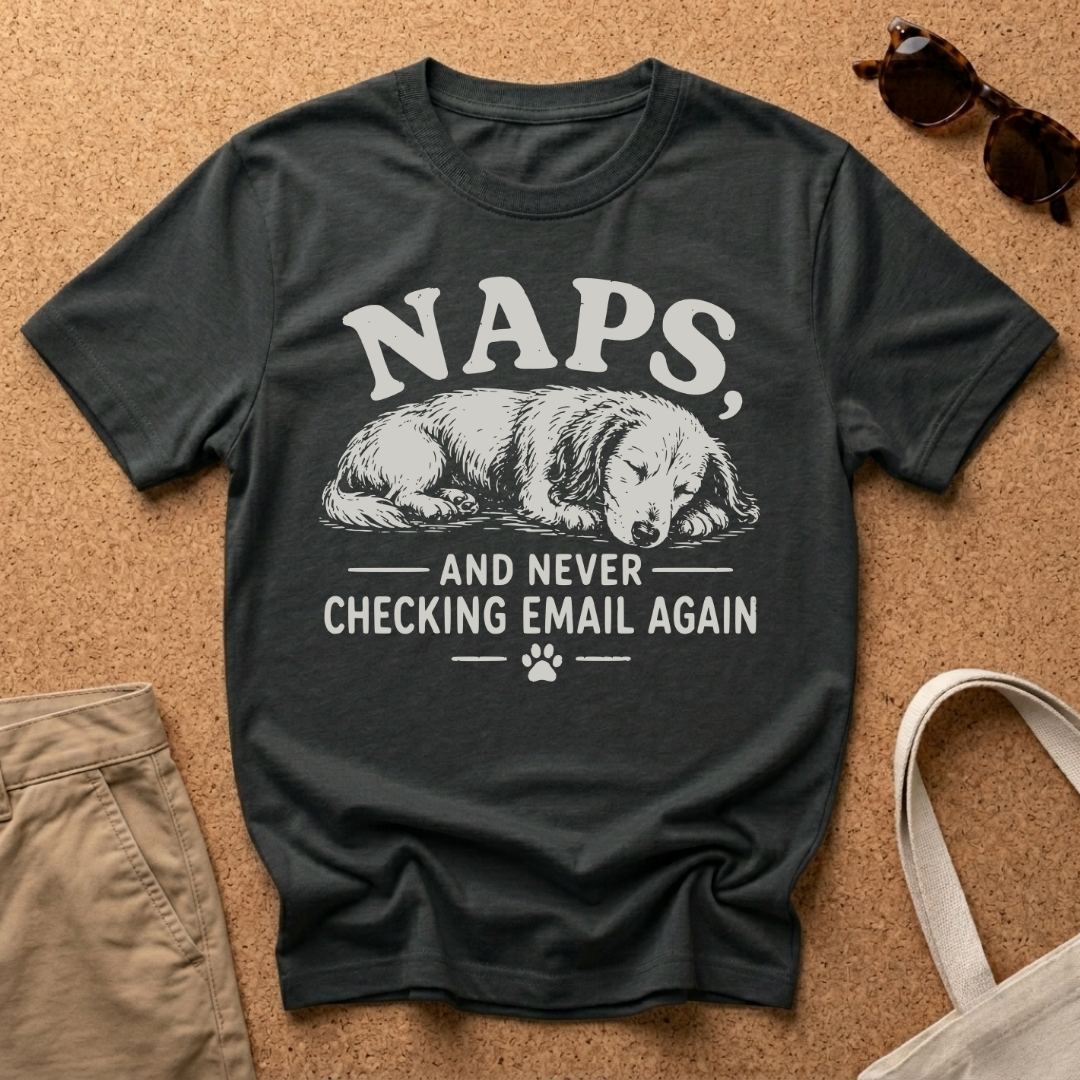 Naps and Emails T-Shirt