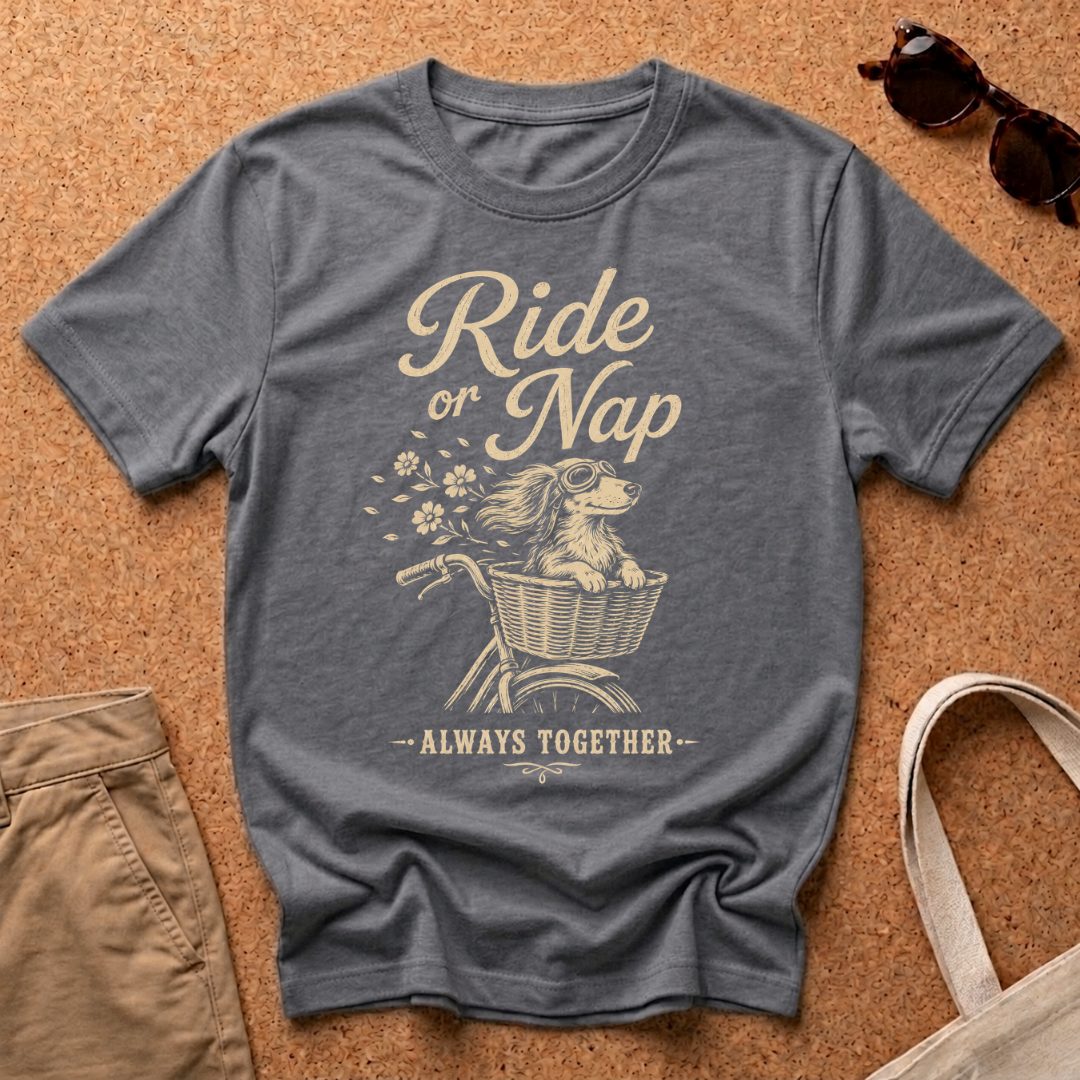 Ride or Nap T-Shirt