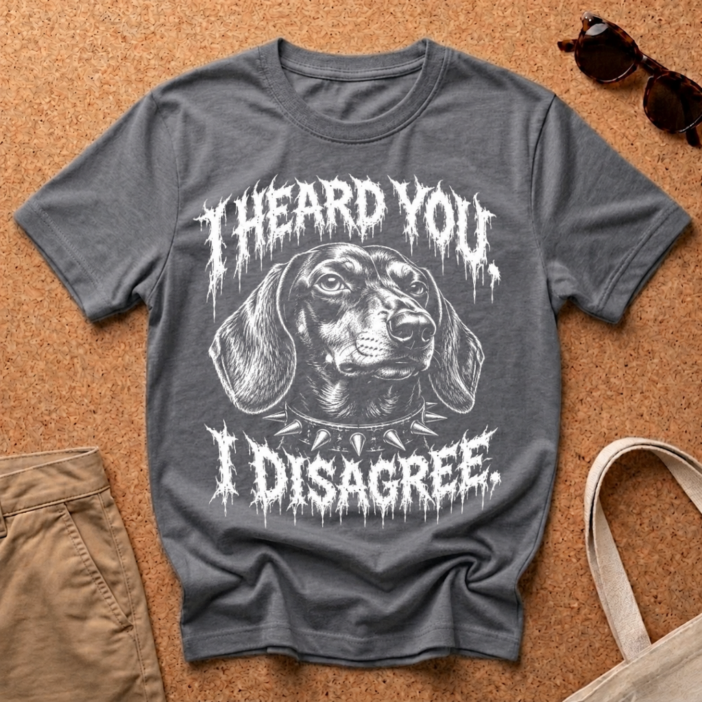I Disagree T-Shirt