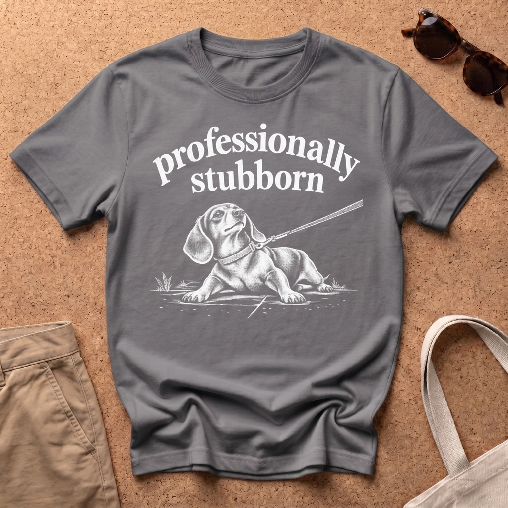 Profession Stubborn T-Shirt