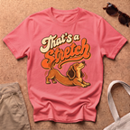 That's A Stretch T-Shirt