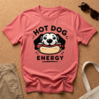 Hot Dog Dachshund Energy T-Shirt