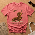 Weenie Drama Queenie T-Shirt