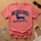 No Bad Dogs T-Shirt