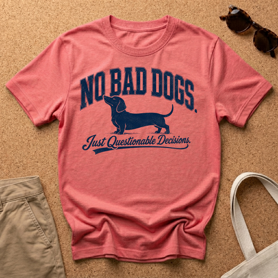 No Bad Dogs T-Shirt