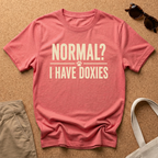 Normal? I have Doxies T-Shirt