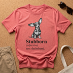 Stubborn Ears T-Shirt