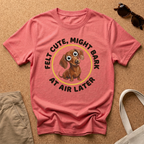 Cute Bark Later T-Shirt