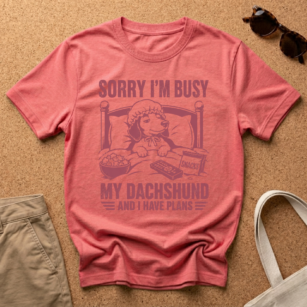 Sorry Busy T-Shirt