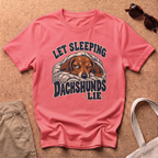 Let Dachshunds Lie T-Shirt - Coral Silk