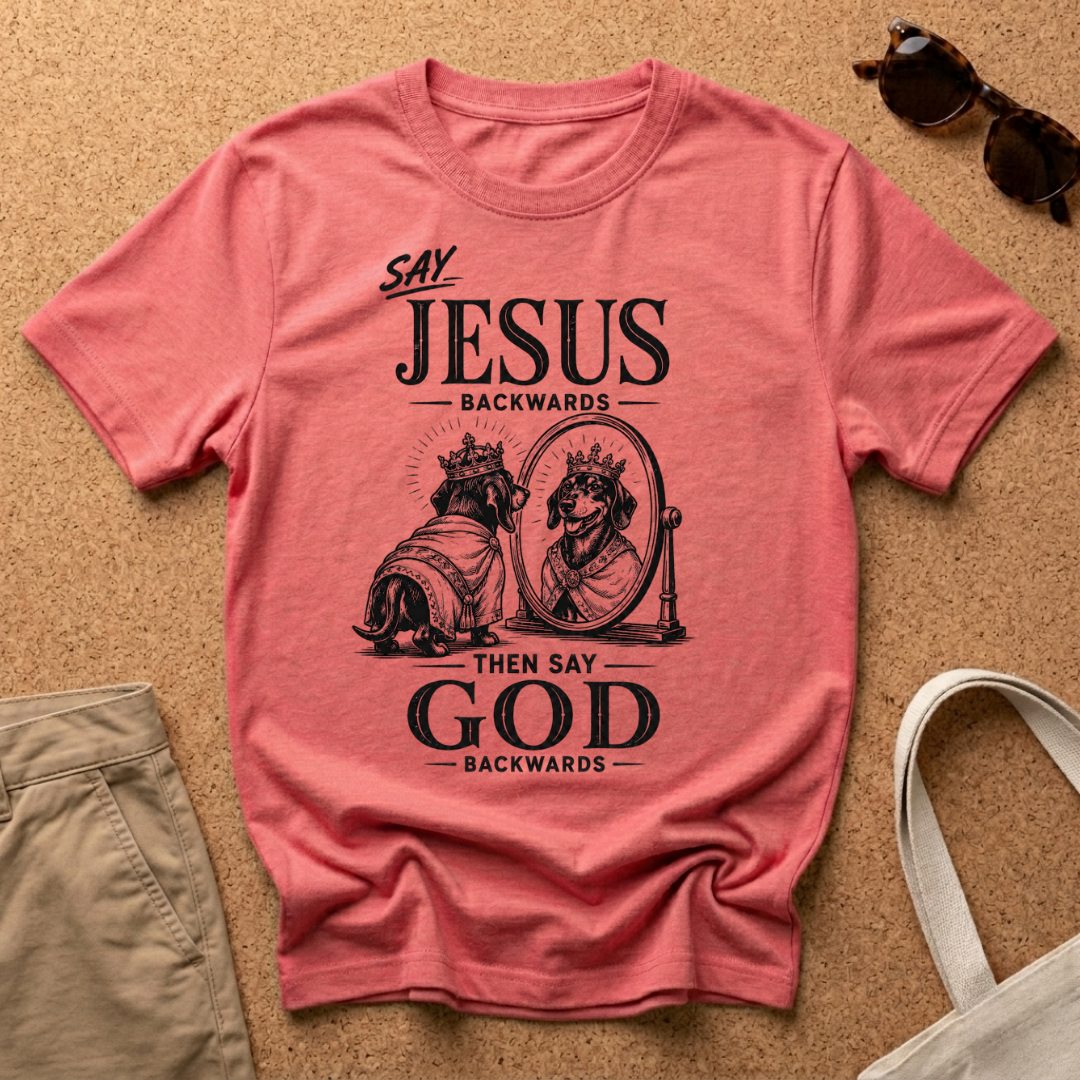 Say it backwards T-Shirt