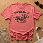 Here We Go T-Shirt