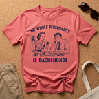 Dachshund Personality T-Shirt