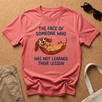 Learned Their Lesson T-Shirt
