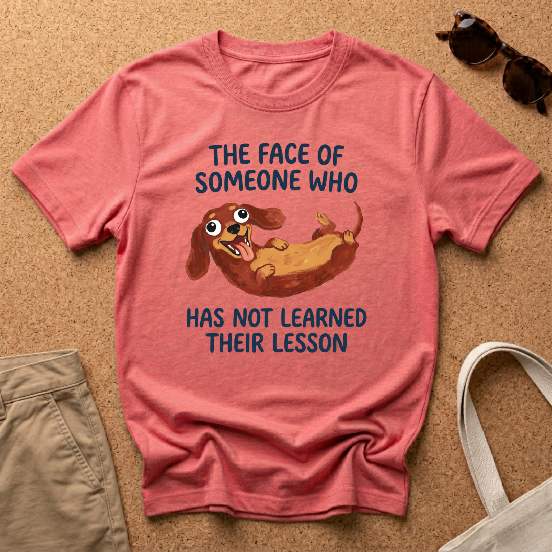 Learned Their Lesson T-Shirt
