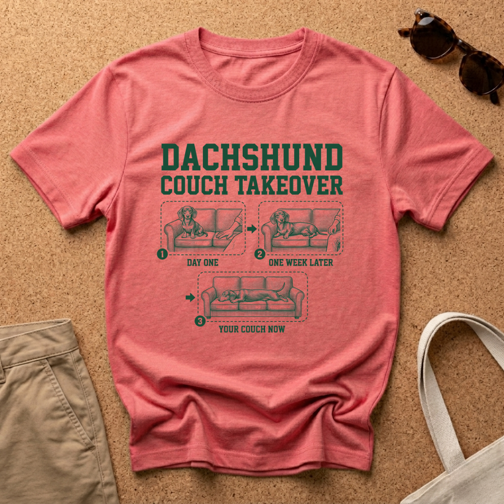 Dachshund Couch Takeover T-Shirt