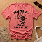 Adopted by a Dachshund T-Shirt