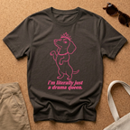 Drama Queen T-Shirt
