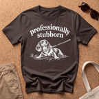 Profession Stubborn T-Shirt