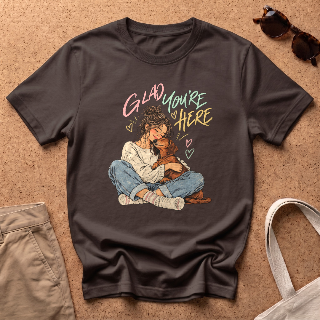 Glad You're Here T-Shirt - Dark Chocolate