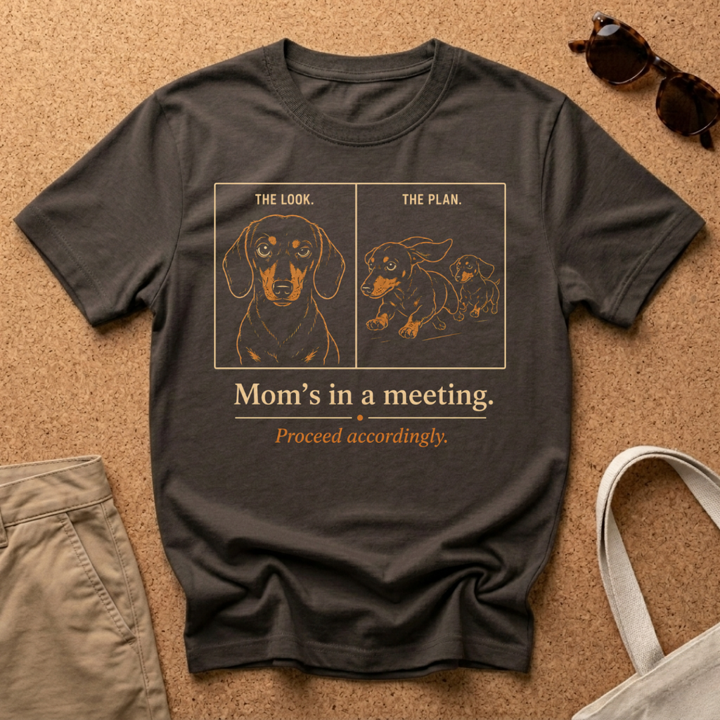 Mom's in a meeting T-Shirt