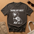 Doing My Best T-Shirt