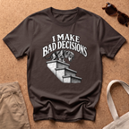 Bad Decisions Stairs T-Shirt - Dark Chocolate
