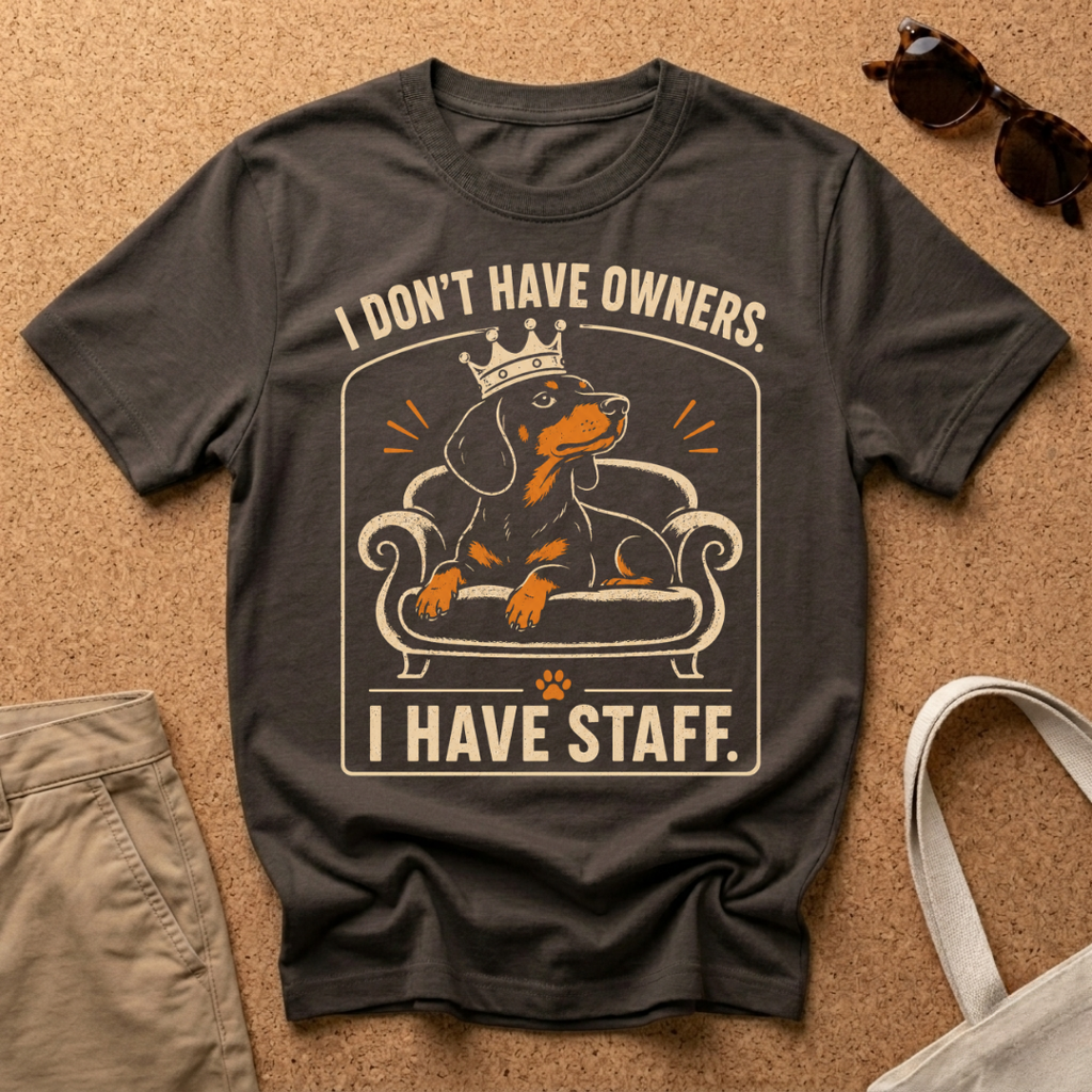 I Have Staff T-Shirt