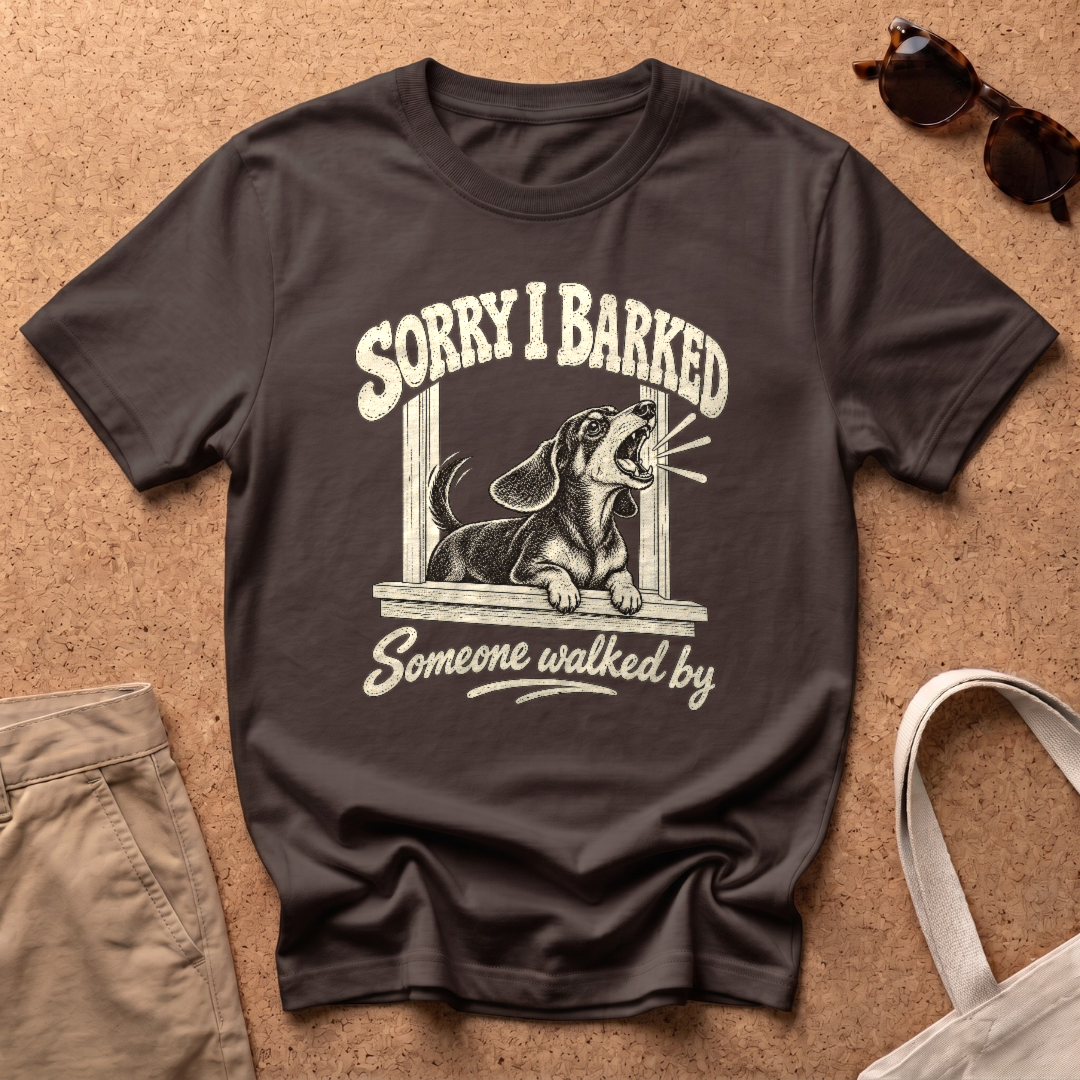 Sorry I Barked T-Shirt - Dark Chocolate