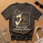 Needs Silence T-Shirt