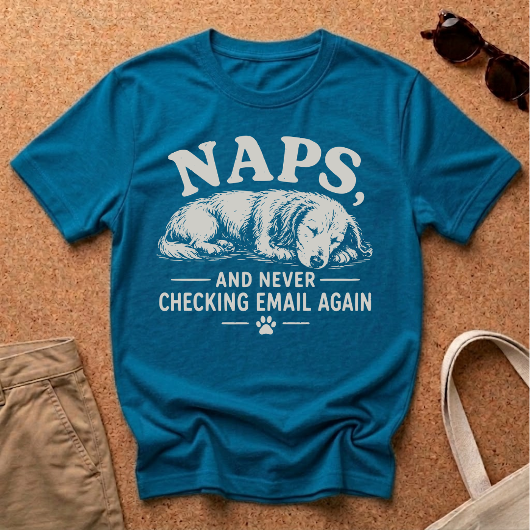 Naps and Emails T-Shirt