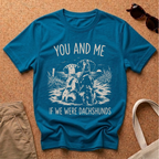 You and Me T-Shirt