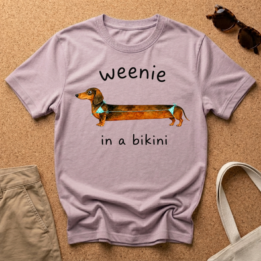 Weenie in a Bikini T-Shirt
