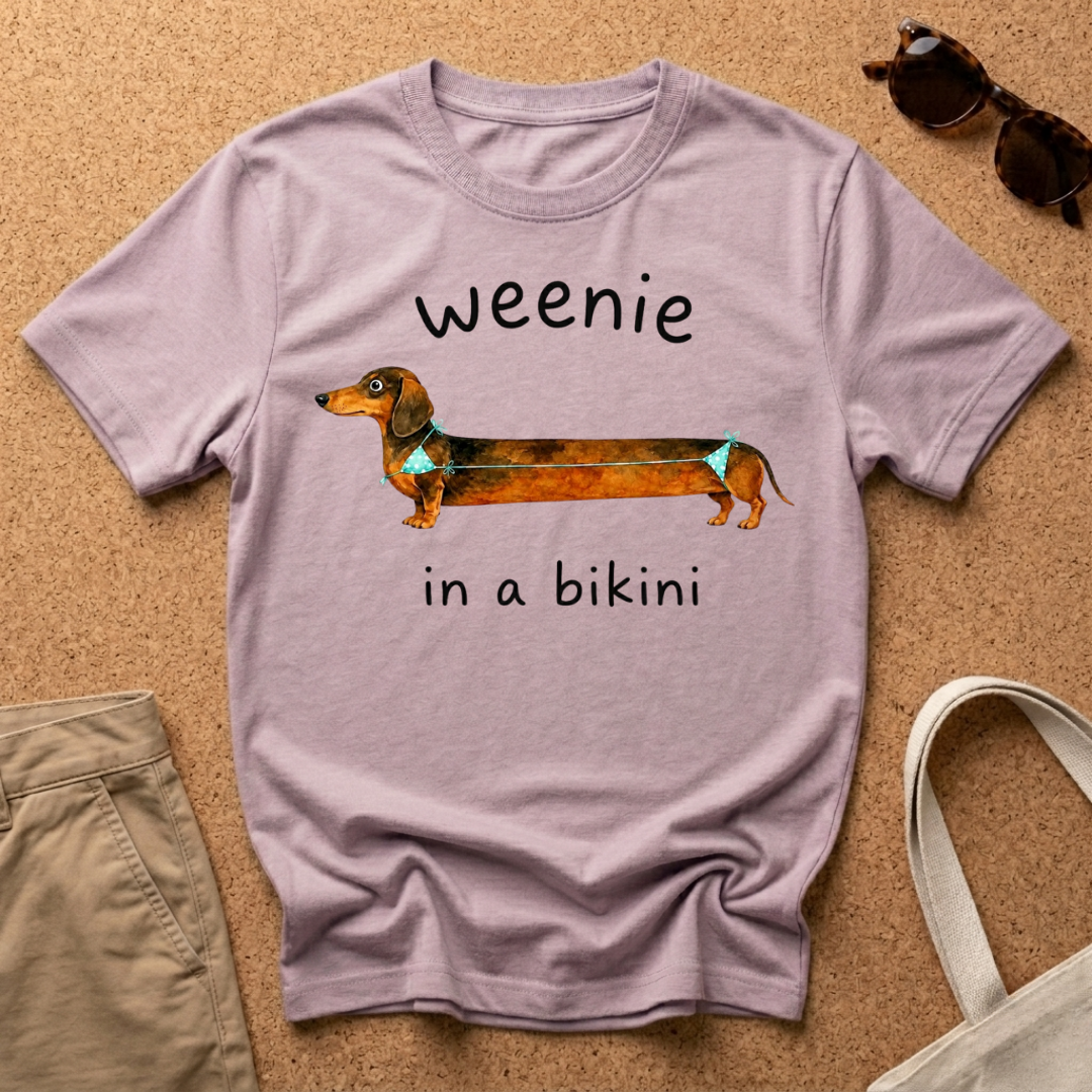 Weenie in a Bikini T-Shirt