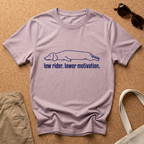 Low Rider Motivation T-Shirt
