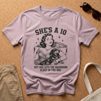 She's a 10 T-Shirt
