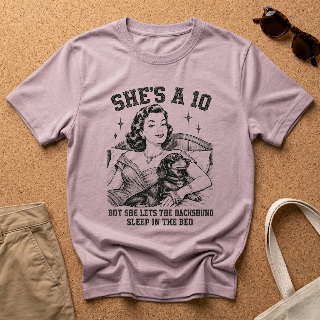 She's a 10 T-Shirt