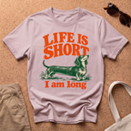 Life Is Short T-Shirt