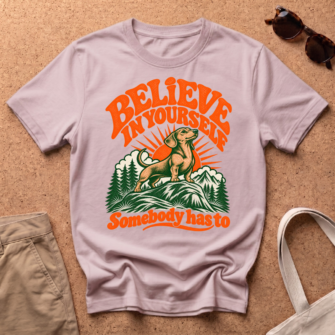 Believe In You T-Shirt